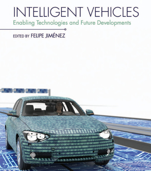 Novedad: Primera edición del libro “Intelligent Vehicles: Enabling Technologies and Future Developments”